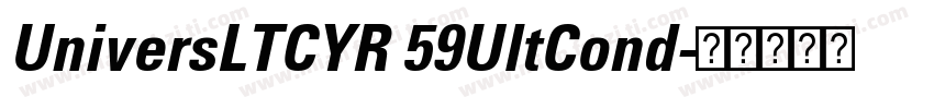 UniversLTCYR 59UltCond字体转换